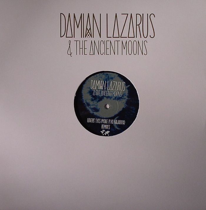 LAZARUS, Damian/THE ANCIENT MOONS - Lover's Eyes (Mohe Pi Ki Najariya)