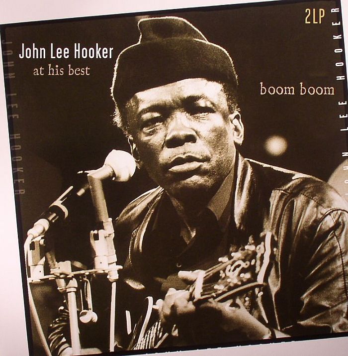 HOOKER, John Lee - Boom Boom: At His Best (remastered)