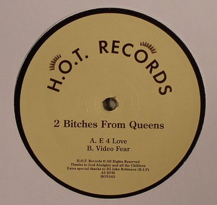 2 BITCHES FROM QUEENS - E 4 Love