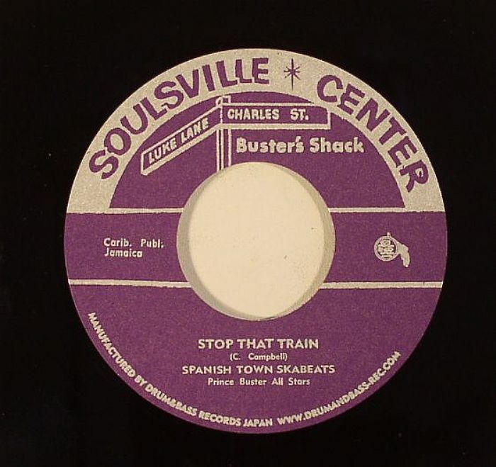 SPANISH TOWN SKABEATS/PRINCE BUSTER ALL STARS - Stop That Train