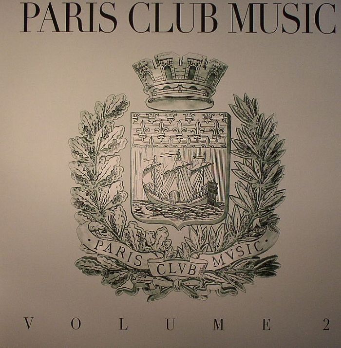 VARIOUS - Paris Club Music Volume 2
