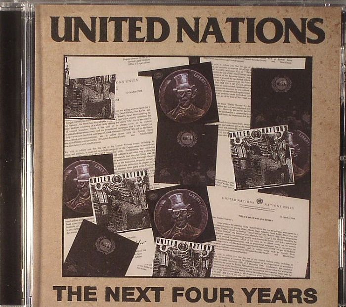 UNITED NATIONS - The Next Four Years