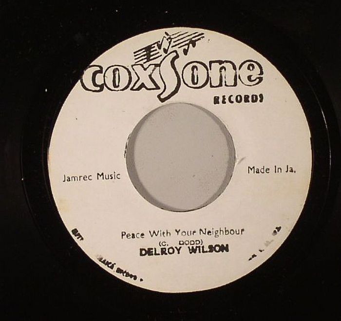 WILSON, Delroy/SIR COXON'S ALL STARS - Peace With Your Neighbour
