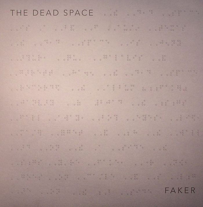 DEAD SPACE, The - Faker