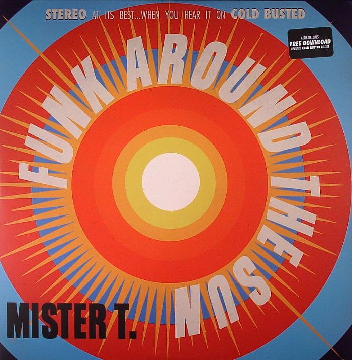 MISTER T - Funk Around The Sun (stereo)