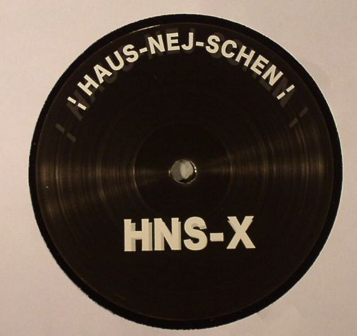 HNS X - Haus Nej Schen