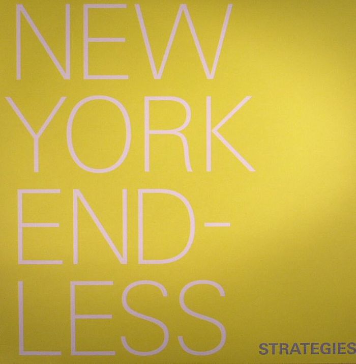 NEW YORK ENDLESS - Strategies EP
