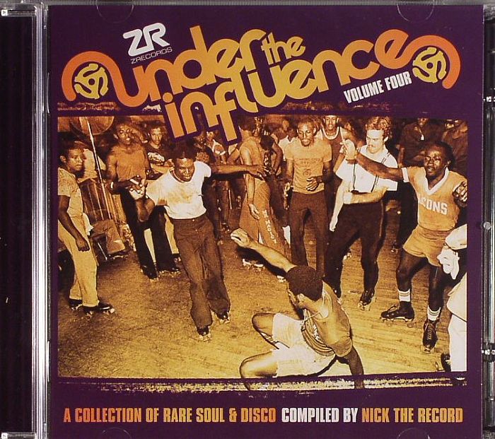 NICK THE RECORD/VARIOUS - Under The Influence Volume 4: A Collection Of Rare Soul & Disco