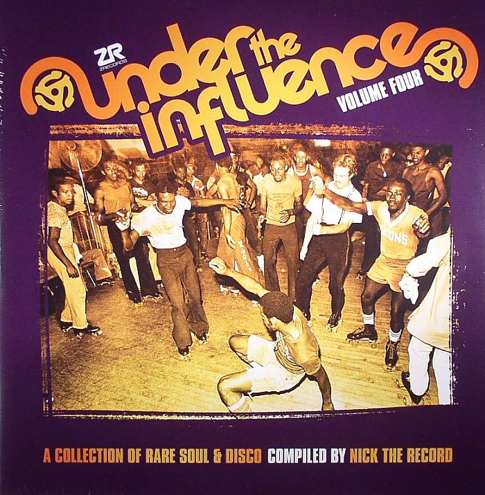 NICK THE RECORD/VARIOUS - Under The Influence Vol 4: A Collection Of Rare Soul & Disco