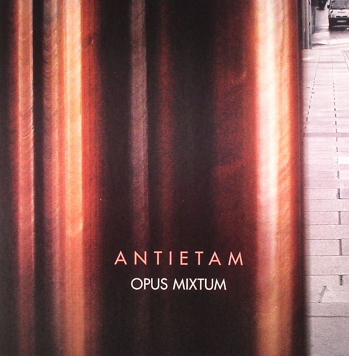 ANTIETAM - Opus Mixtum