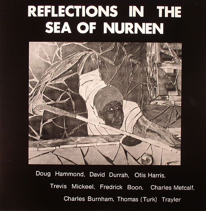 HAMMOND, Doug - Reflections In The Sea Of Nurnen