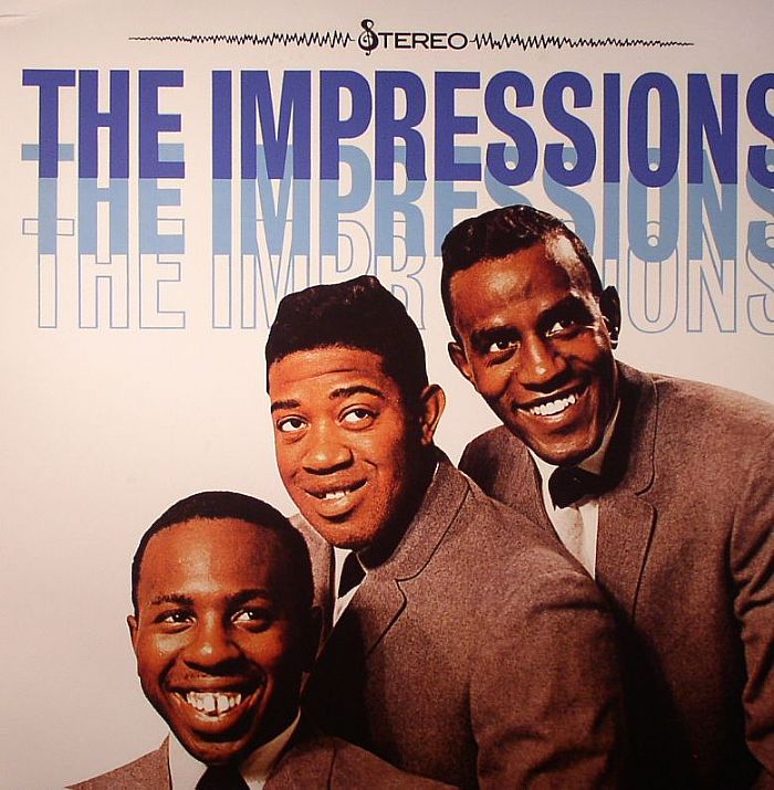 IMPRESSIONS, The - The Impressions (stereo)