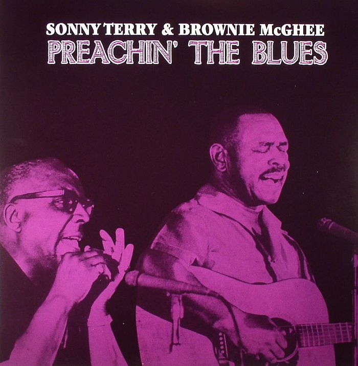 TERRY, Sonny & BROWNIE McGHEE - Preachin The Blues