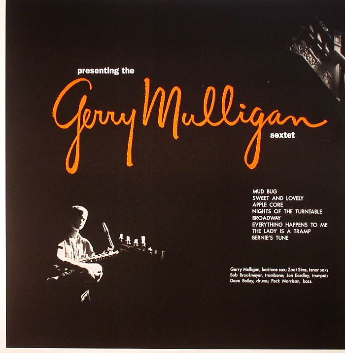 GERRY MULLIGAN SEXTET, The - Presenting The Gerry Mulligan Sextet