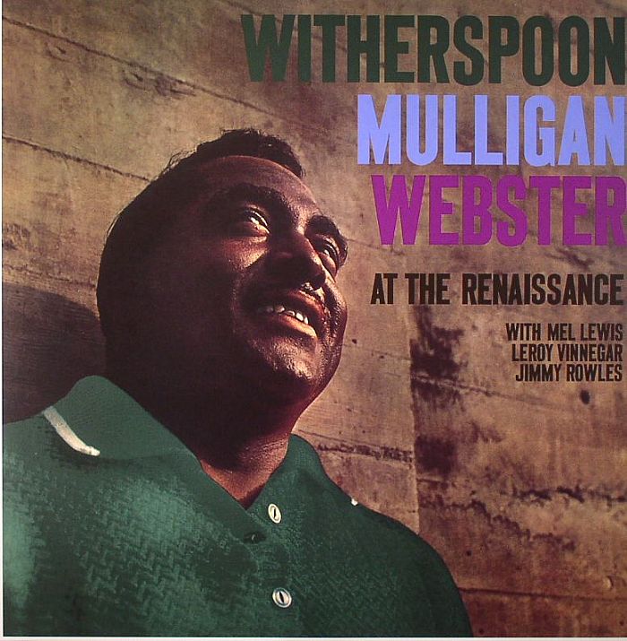 WITHERSPOON/MULLIGAN/WEBSTER - At The Reanaissance