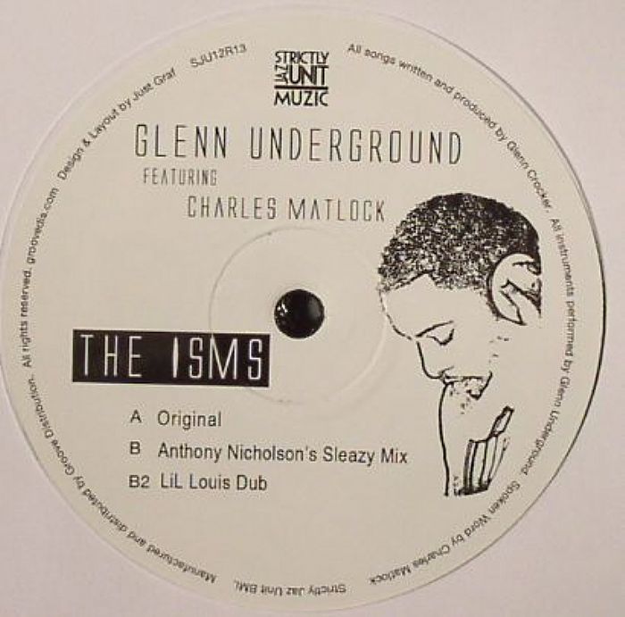 GLENN UNDERGROUND feat CHARLES MATLOCK - The Isms