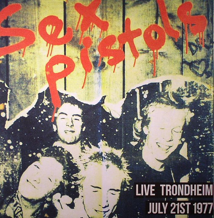 SEX PISTOLS - Live In Trondheim July 21st 1977
