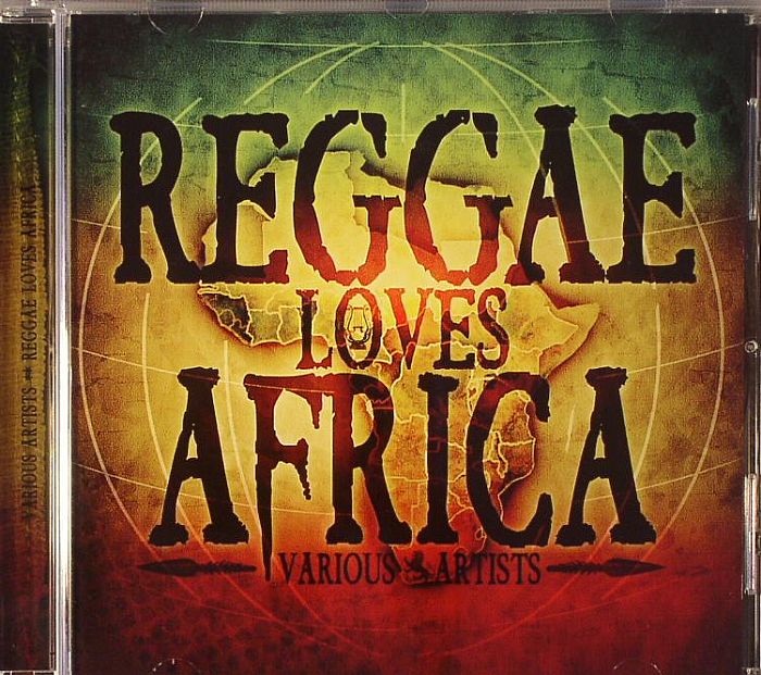 VARIOUS - Reggae Loves Africa