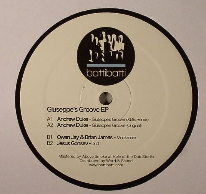 DUKE, Andrew/OWEN JAY/BRIAN JAMES/JESUS GONSEV - Giuseppe's Groove EP