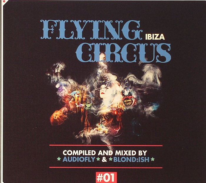 AUDIOFLY/BLOND:ISH/VARIOUS - Flying Circus Ibiza #1