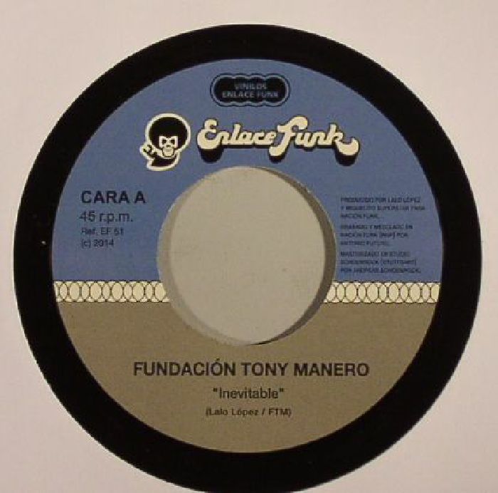 FUNDACION TONY MANERO - Inevitable/Despacio