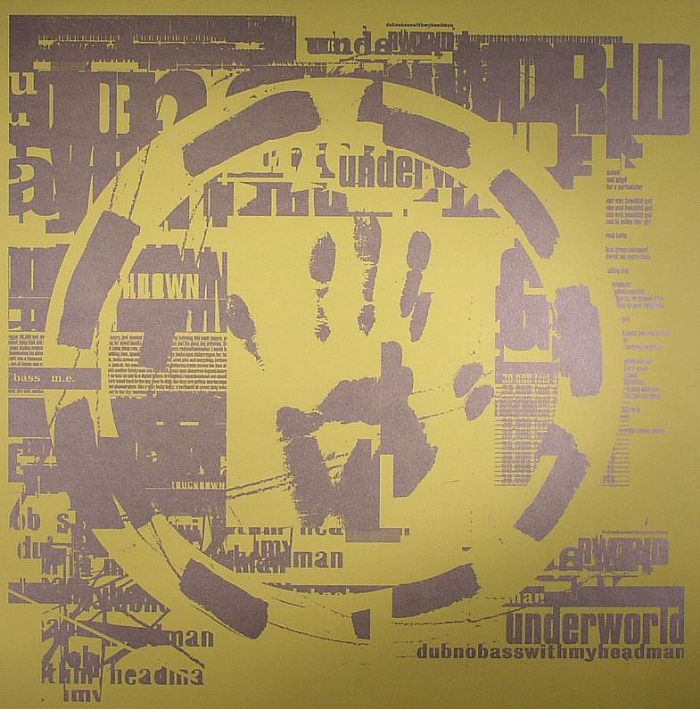UNDERWORLD - Dubnobasswithmyheadman: 20th Anniversary Edition (Super Deluxe)