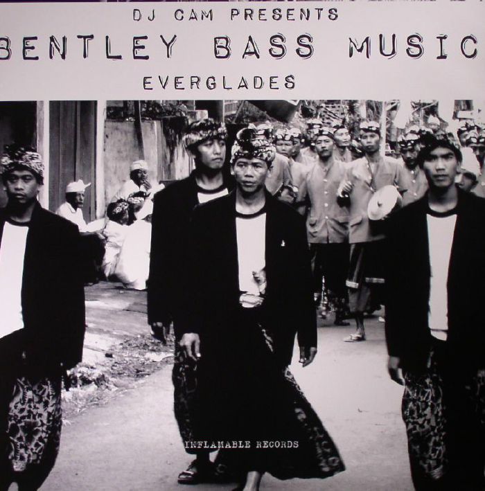 DJ CAM presents BENTLEY BASS MUSIC - Everglades