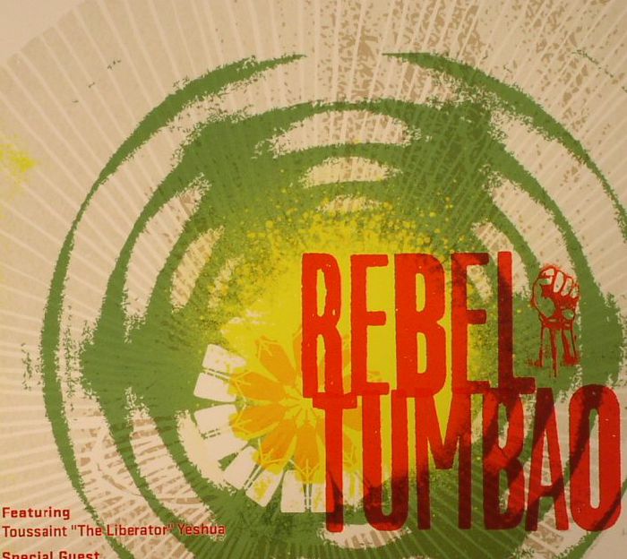REBEL TUMBAO - Rebel Tumbao