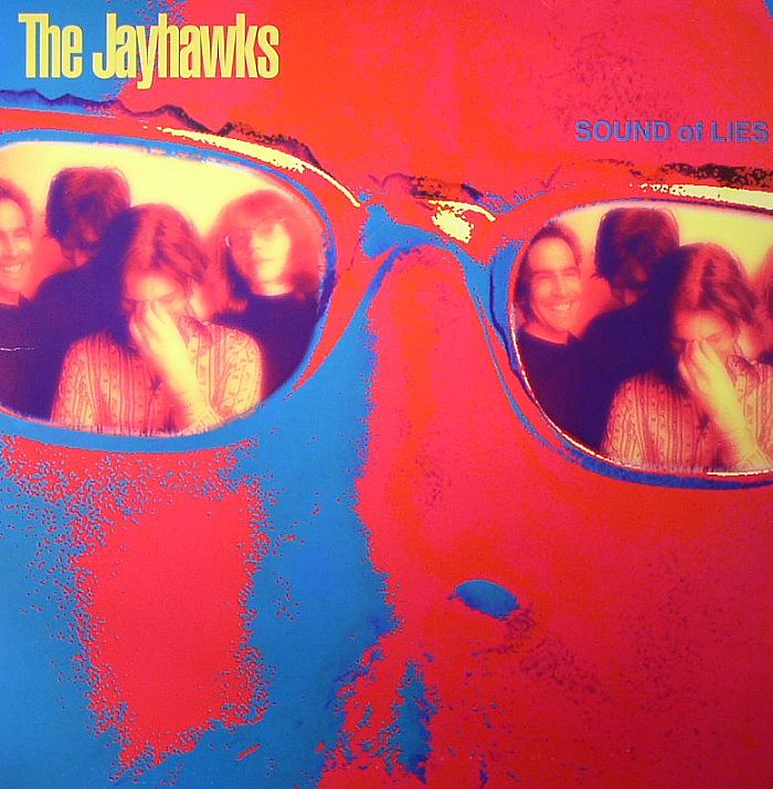 JAYHAWKS, The - Sound Of Lies (remastered)