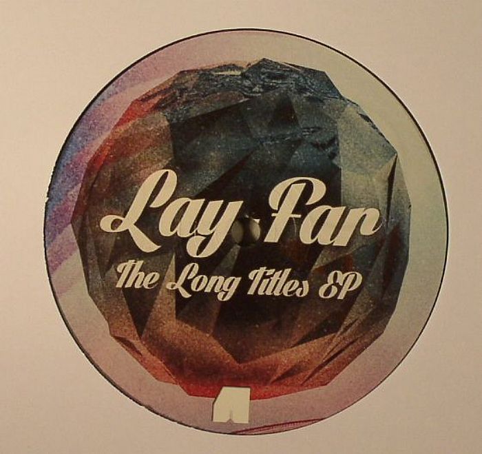 LAY FAR - The Long Titles EP