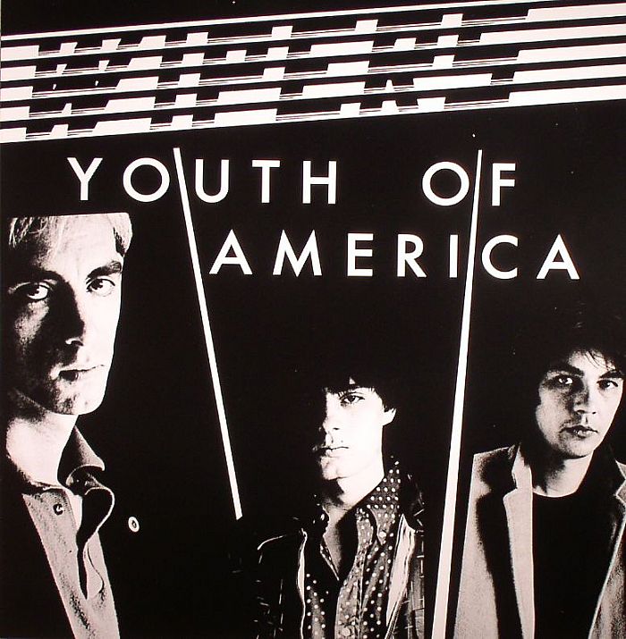 WIPERS - Youth Of America (remastered)