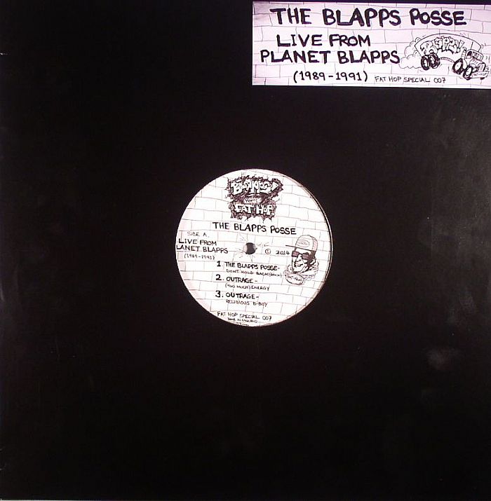BLAPPS POSSE, The/OUTRAGE/THE DYNAMIC GUV'NORS - Live From Planet Blapps 1989-1991