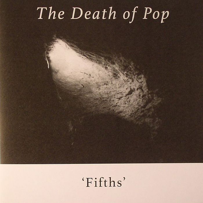 DEATH OF POP, The - Fifths EP
