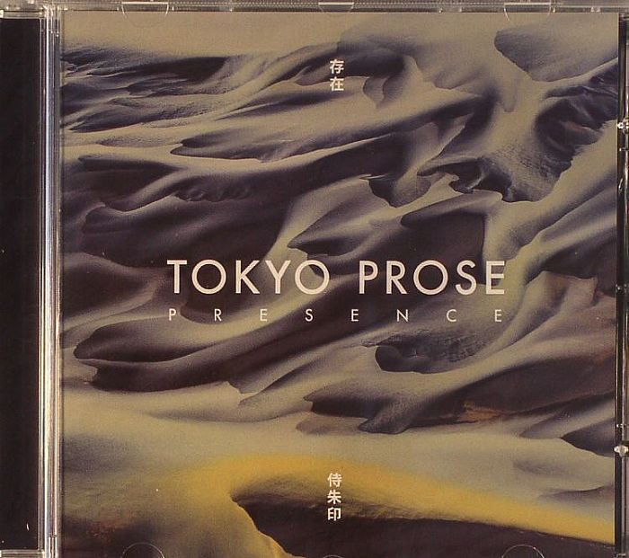 TOKYO PROSE - Presence
