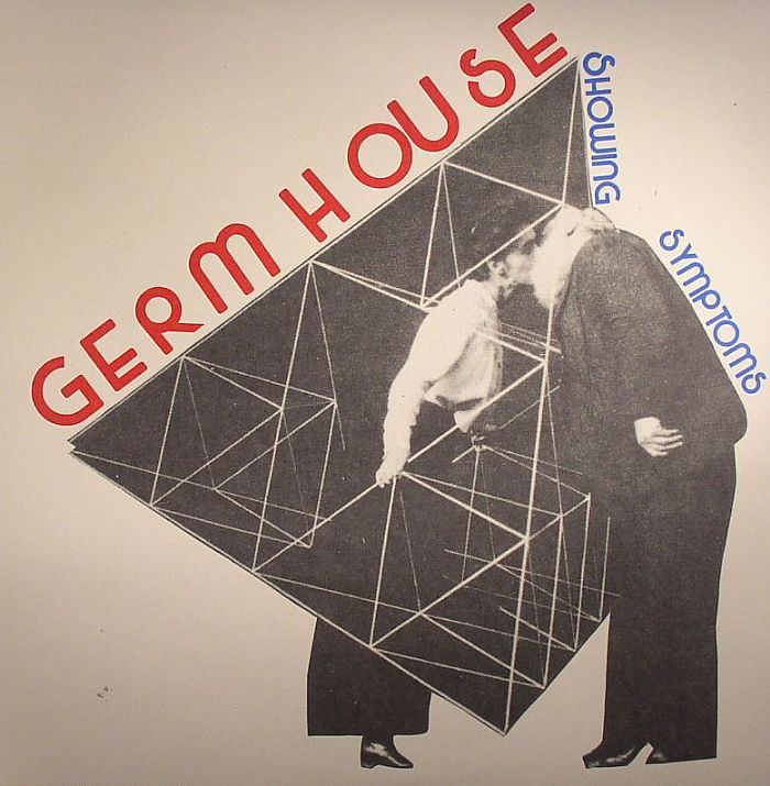 GERM HOUSE - Showing Symptoms