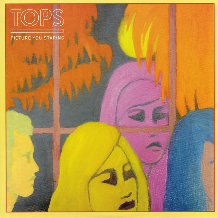 TOPS - Picture You Staring
