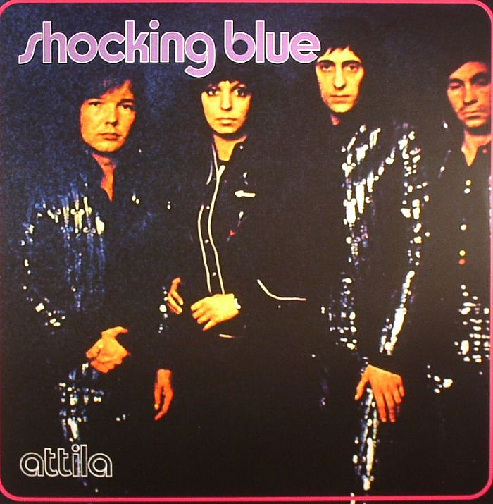 SHOCKING BLUE - Attila
