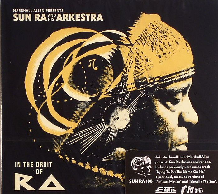 ALLEN, Marshall presents SUN RA & HIS ARKESTRA - In The Orbit Of Ra