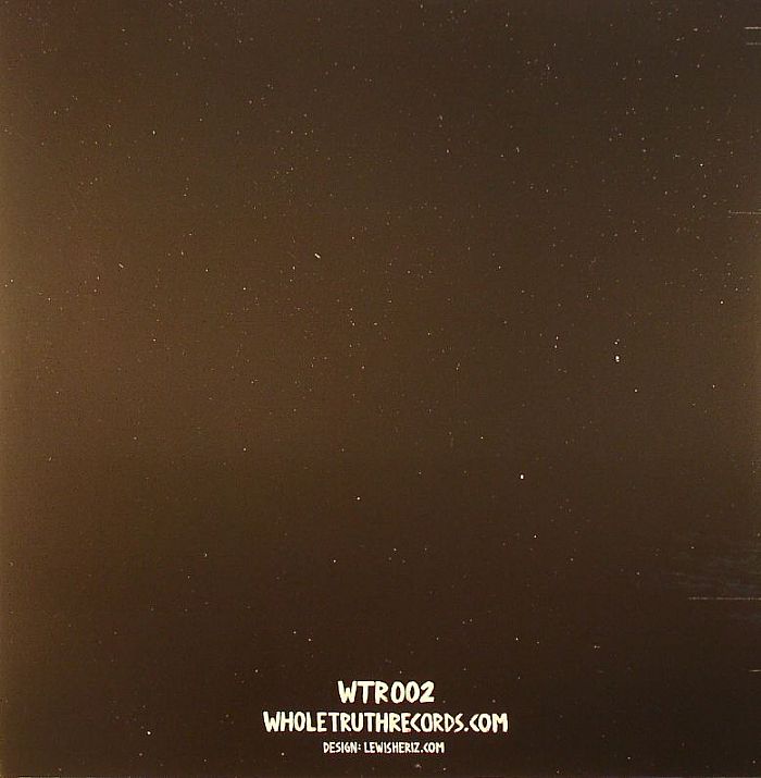 WHOLE TRUTH, The - Don't Tell Me No Lies