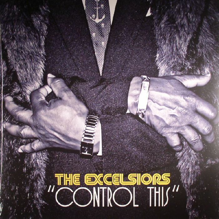 EXCELSIORS, The - Control This