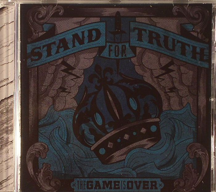 STAND FOR TRUTH - The Game Is Over