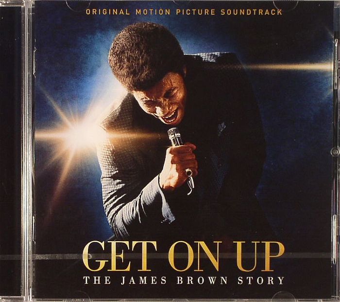 BROWN, James - Get On Up: The James Brown Story (Soundtrack)