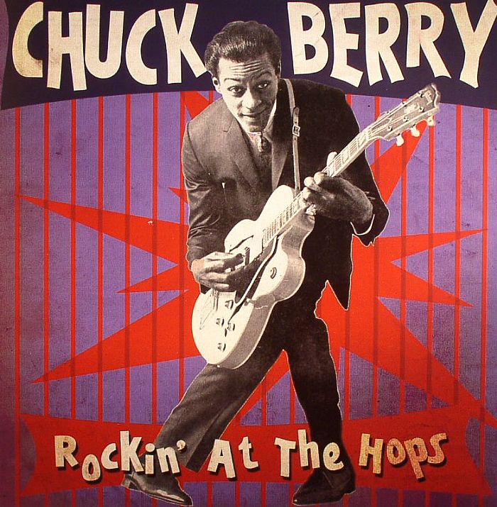 BERRY, Chuck - Rockin' At The Hops (Deluxe Edition) (remastered)