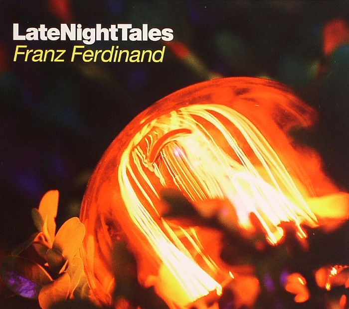 FRANZ FERDINAND/VARIOUS - Late Night Tales