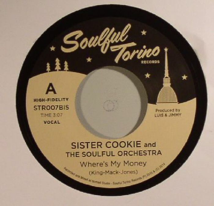 SISTER COOKIE & THE SOULFUL ORCHESTRA - Where's My Money