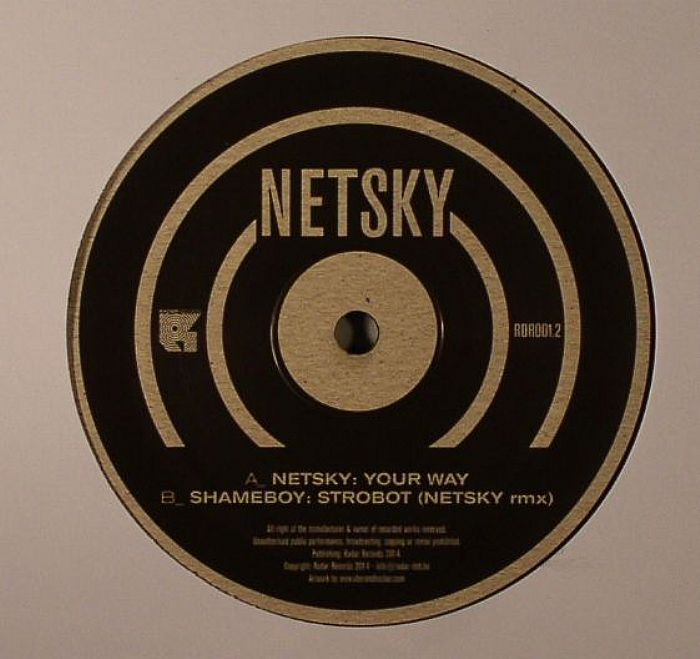 NETSKY/SHAMEBOY - Your Way