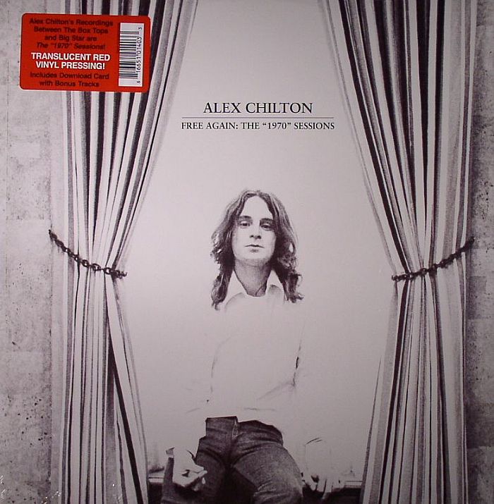 CHILTON, Alex - Free Again: The 1970 Sessions