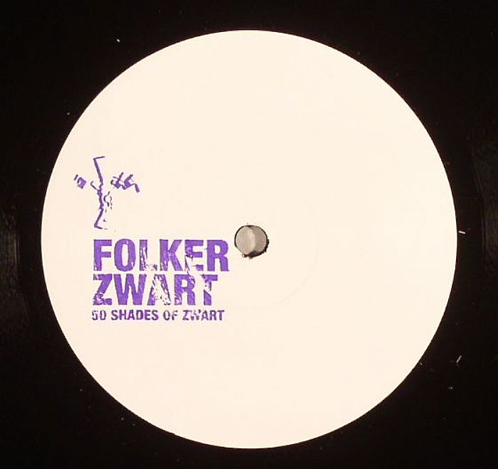 ZWART, Folker - 50 Shades Of Zwart