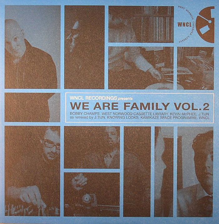 CHAMPS, Bobby/WEST NORWOOD CASSETTE LIBRARY/KEVIN MCPHEE/J TIJN - We Are Family Vol 2