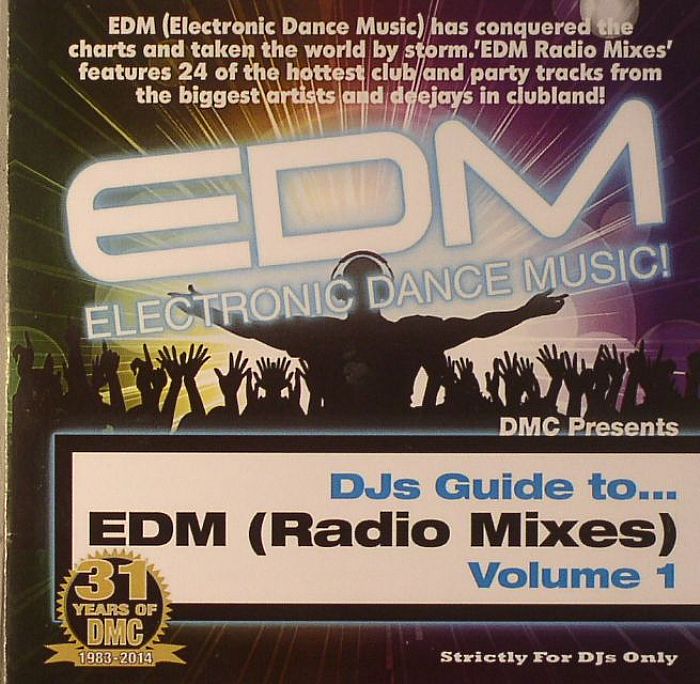VARIOUS - DJs Guide To EDM Radio Mixes Volume 1 (Strictly For DJs Only)